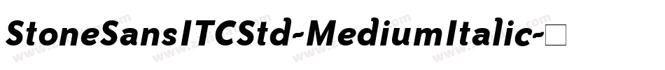 StoneSansITCStd-MediumItalic字体转换
