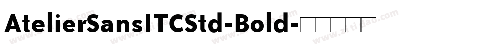 AtelierSansITCStd-Bold字体转换