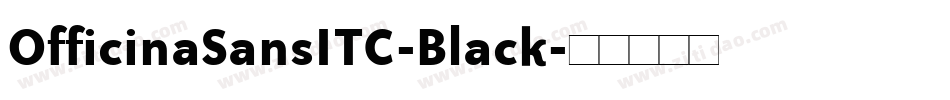 OfficinaSansITC-Black字体转换