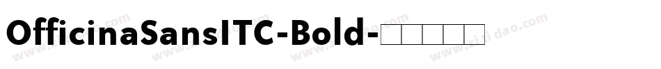 OfficinaSansITC-Bold字体转换