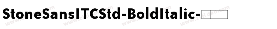 StoneSansITCStd-BoldItalic字体转换