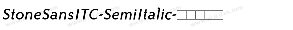 StoneSansITC-SemiItalic字体转换
