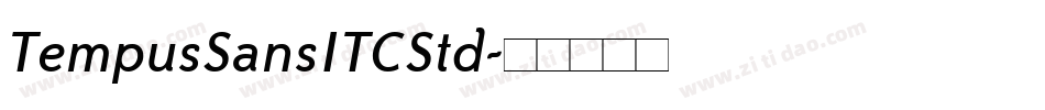 TempusSansITCStd字体转换