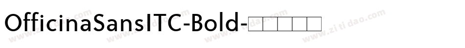OfficinaSansITC-Bold字体转换