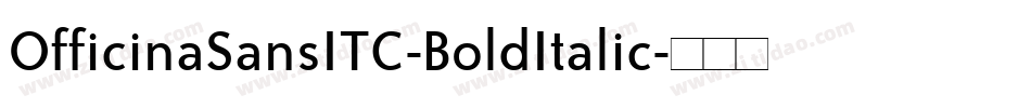 OfficinaSansITC-BoldItalic字体转换