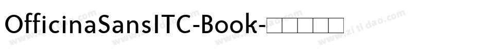 OfficinaSansITC-Book字体转换