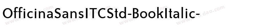 OfficinaSansITCStd-BookItalic字体转换