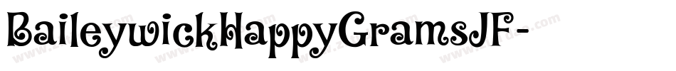 BaileywickHappyGramsJF字体转换