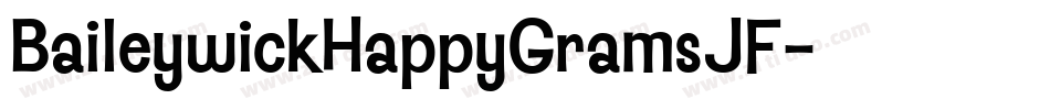 BaileywickHappyGramsJF字体转换