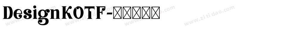DesignKOTF字体转换