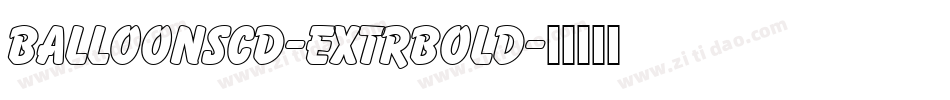 BalloonSCD-ExtrBold字体转换