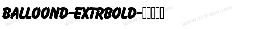 BalloonD-ExtrBold字体转换