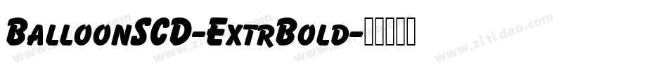 BalloonSCD-ExtrBold字体转换