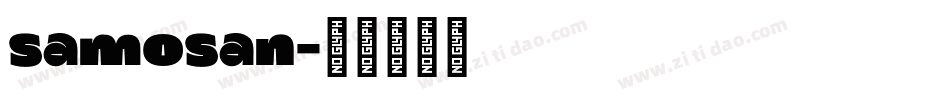 samosan字体转换