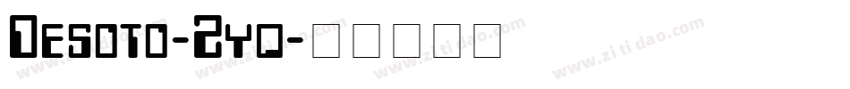 Desoto-Zyq字体转换