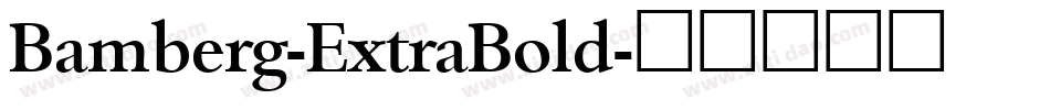 Bamberg-ExtraBold字体转换