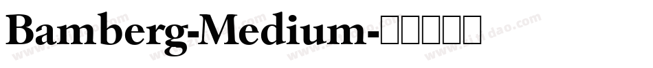Bamberg-Medium字体转换
