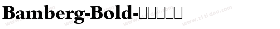 Bamberg-Bold字体转换