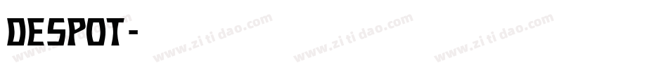 Despot字体转换