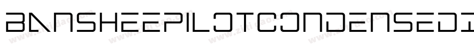 BansheePilotCondensedItalic-DvE3字体转换
