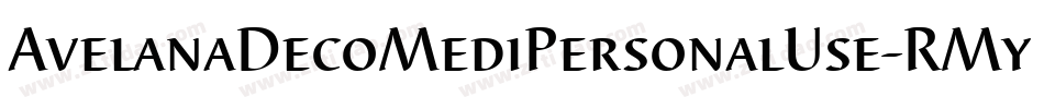 AvelanaDecoMediPersonalUse-RMyv字体转换