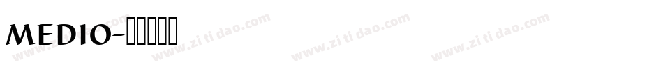 medio字体转换