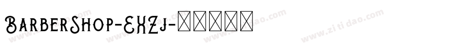 BarberShop-EXZj字体转换