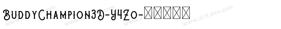 BuddyChampion3D-Y4Zo字体转换