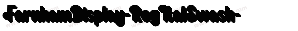FarnhamDisplay-RegItalSwash字体转换