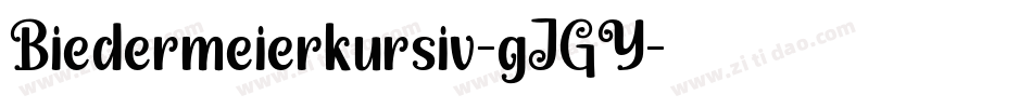 Biedermeierkursiv-gJGY字体转换