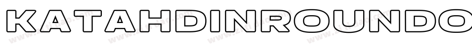 katahdinRoundOutline字体转换