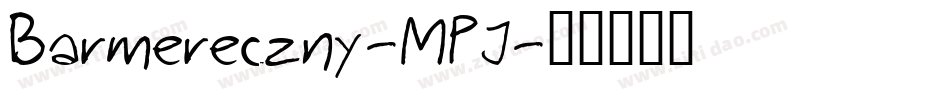 Barmereczny-MPJ字体转换
