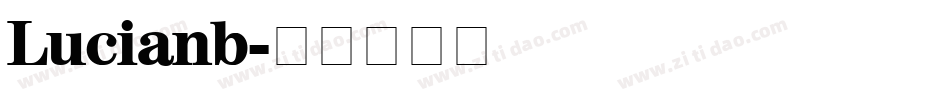 Lucianb字体转换