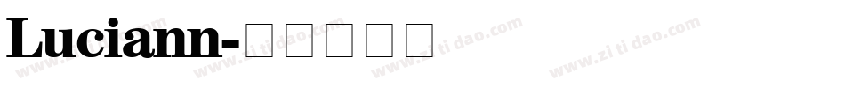 Luciann字体转换