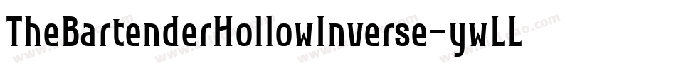 TheBartenderHollowInverse-ywLLq字体转换