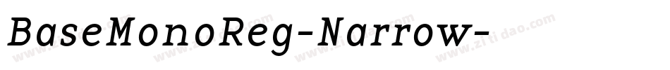 BaseMonoReg-Narrow字体转换