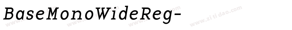 BaseMonoWideReg字体转换