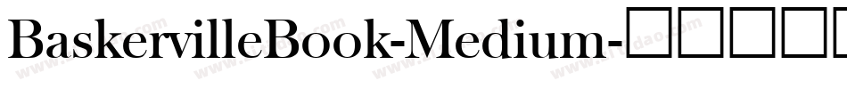 BaskervilleBook-Medium字体转换