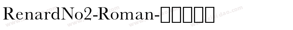 RenardNo2-Roman字体转换