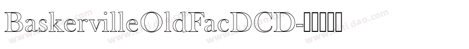BaskervilleOldFacDCD字体转换