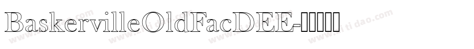 BaskervilleOldFacDEE字体转换