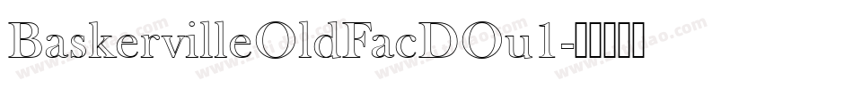 BaskervilleOldFacDOu1字体转换
