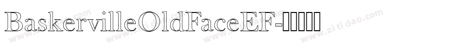 BaskervilleOldFaceEF字体转换