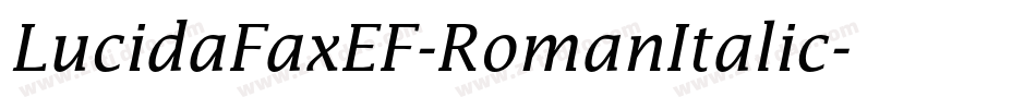 LucidaFaxEF-RomanItalic字体转换
