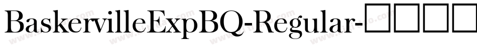 BaskervilleExpBQ-Regular字体转换