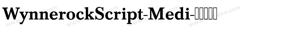 WynnerockScript-Medi字体转换