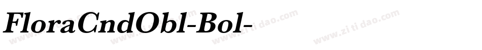 FloraCndObl-Bol字体转换