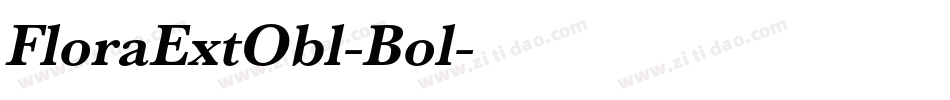 FloraExtObl-Bol字体转换