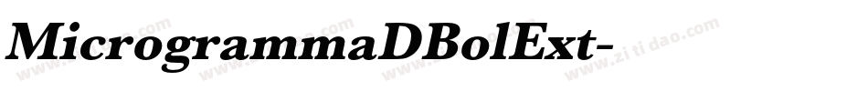 MicrogrammaDBolExt字体转换