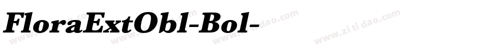 FloraExtObl-Bol字体转换